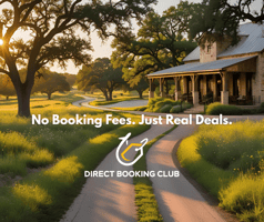 Texas lodging with text overlay “No Booking Fees. Just Real Deals.” and Direct Booking Club logo.